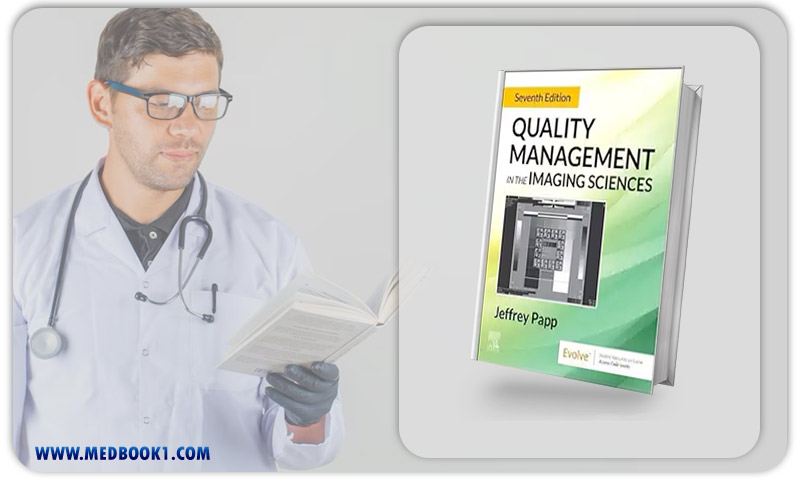 Quality Management In The Imaging Sciences, 7th Edition (Original PDF From Publisher)