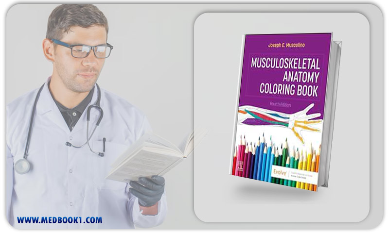 Musculoskeletal Anatomy Coloring Book, 4th Edition (Original PDF From Publisher)