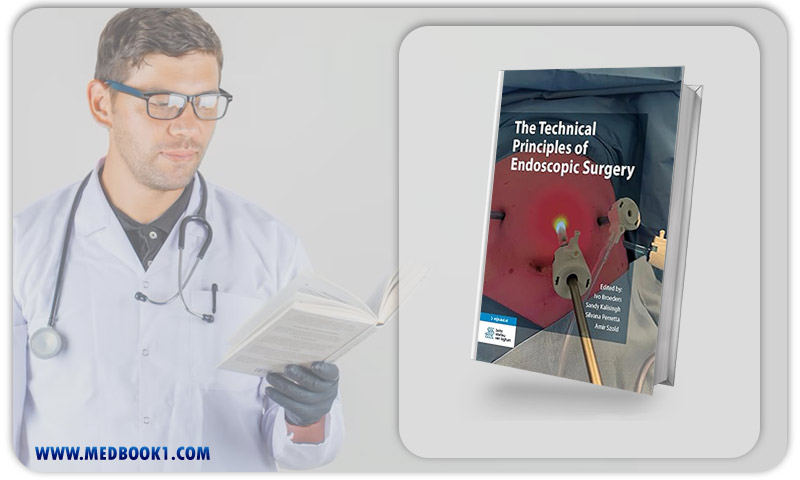 The Technical Principles Of Endoscopic Surgery (EPub+Converted PDF)