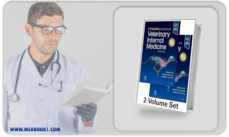 Ettinger’s Textbook Of Veterinary Internal Medicine, 9th Edition (EPub+Converted PDF)