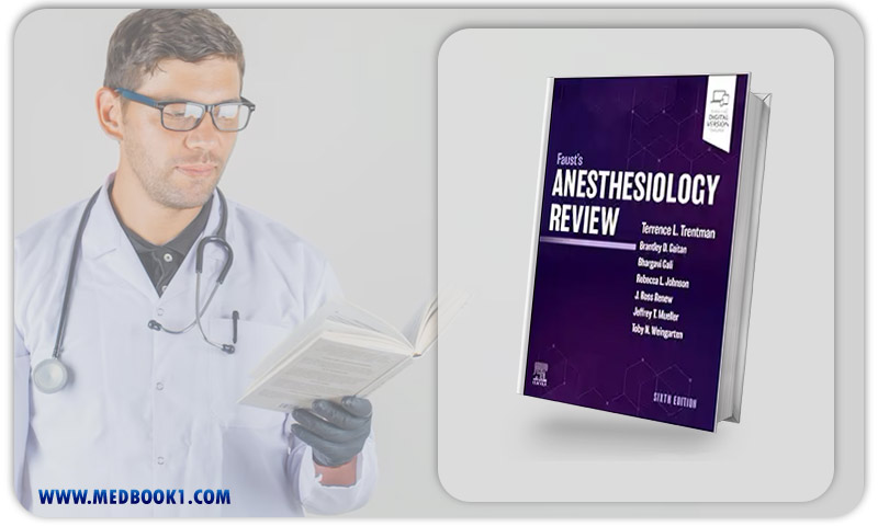 Faust’s Anesthesiology Review, 6th Edition (Original PDF From Publisher+Videos)