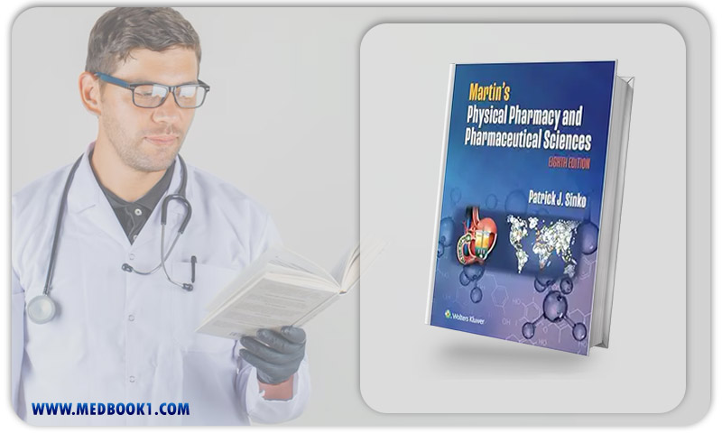 Martin’s Physical Pharmacy And Pharmaceutical Sciences, 8th Edition (EPub+Converted PDF)