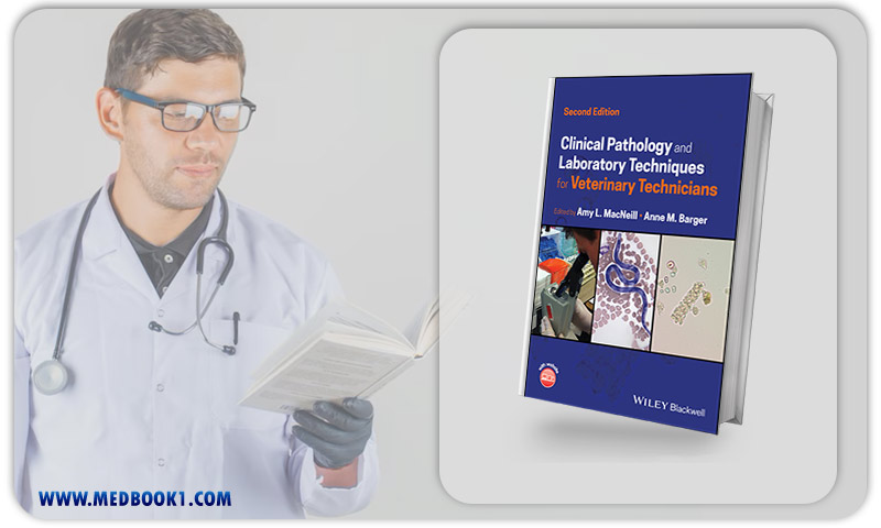 Clinical Pathology And Laboratory Techniques For Veterinary Technicians, 2nd Edition (Original PDF From Publisher)