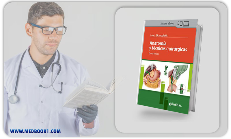 Anatomía Y Técnicas Quirúrgicas (High Quality Image PDF)