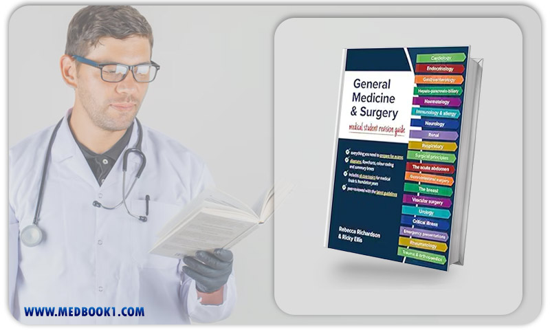 General Medicine And Surgery: Medical Student Revision Guide (Original PDF From Publisher)