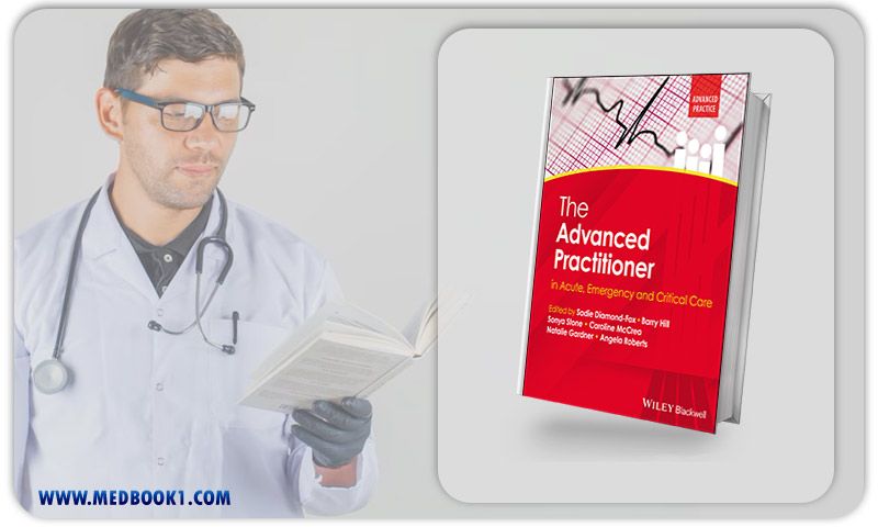 The Advanced Practitioner In Acute, Emergency And Critical Care (Original PDF From Publisher)