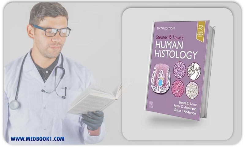 Stevens & Lowe’s Human Histology, 6th Edition (True PDF)