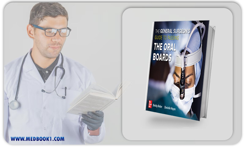 The General Surgeon’s Guide To Passing The Oral Boards (Original PDF From Publisher)