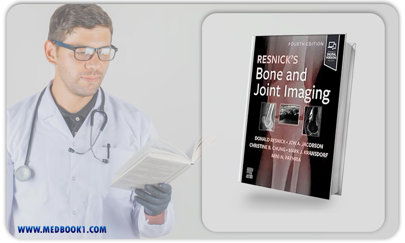 Resnick’s Bone And Joint Imaging, 4th Edition (True PDF)