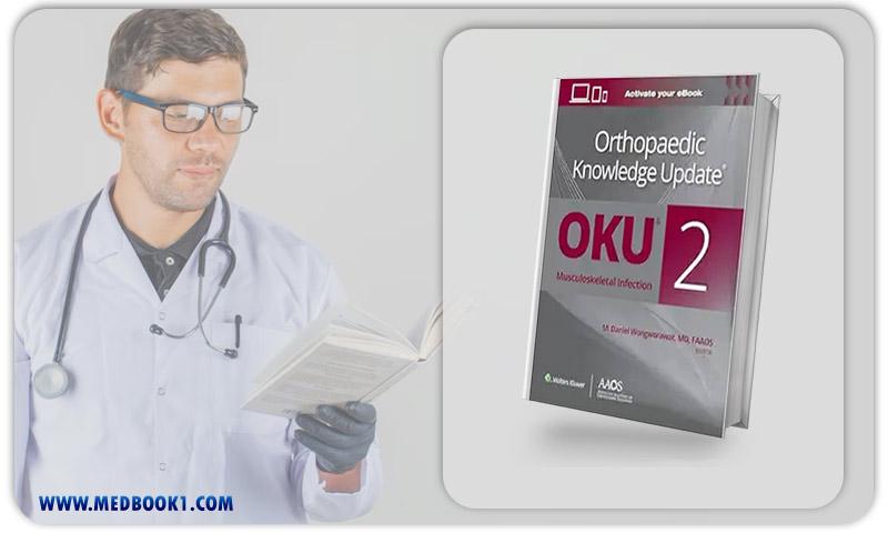 Orthopaedic Knowledge Update®: Musculoskeletal Infection 2 (EPub+Converted PDF)