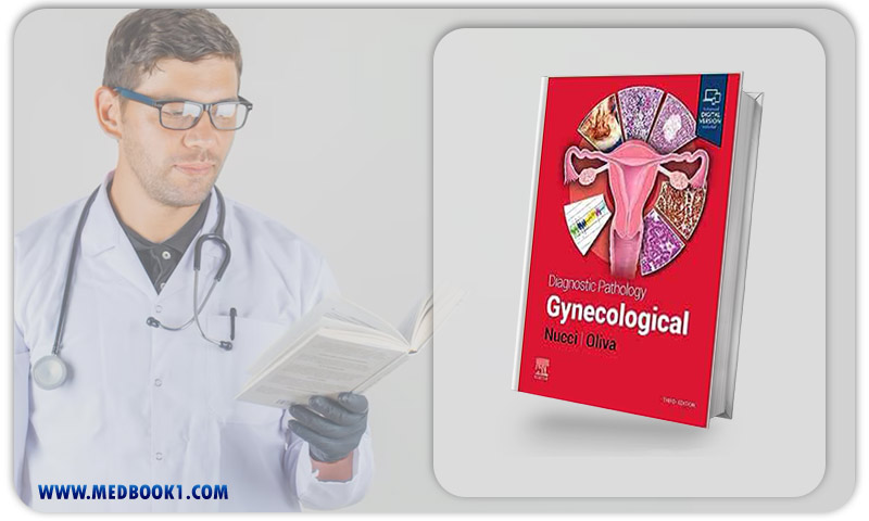 Diagnostic Pathology Gynecological, 3rd edition 