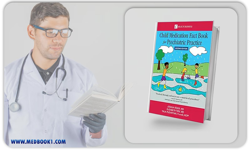 Child Medication Fact Book For Psychiatric Practice, 2nd Edition (Original PDF From Publisher)