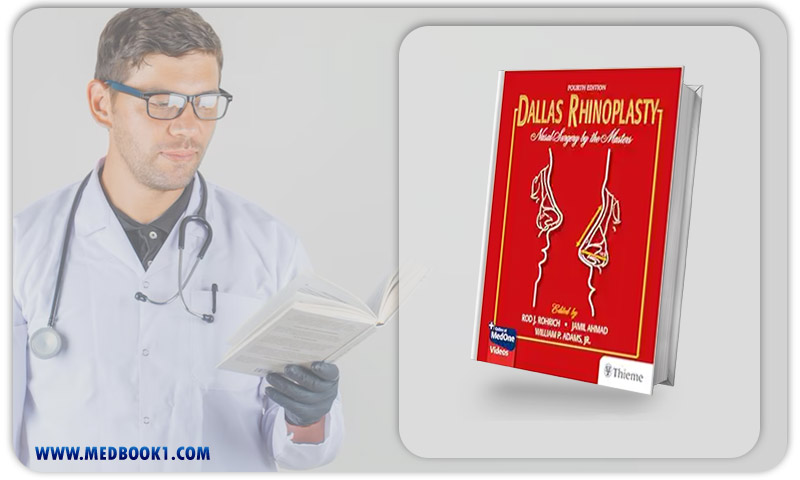 Dallas Rhinoplasty Nasal Surgery By The Masters 4th Edition (Original PDF From Publisher)