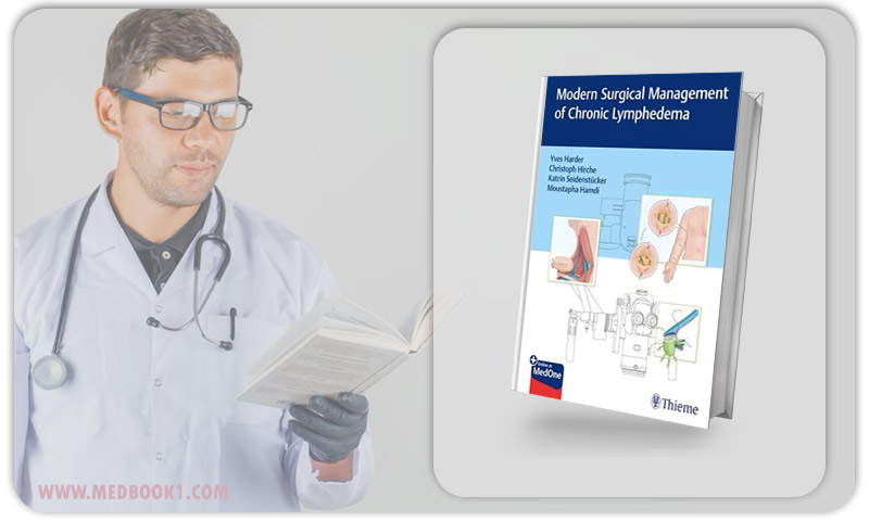 Modern Surgical Management Of Chronic Lymphedema (Original PDF From Publisher)