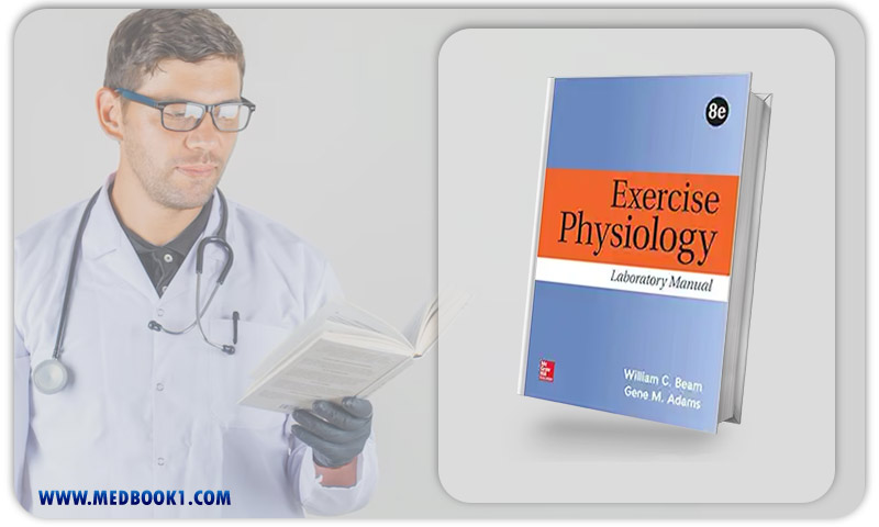 Exercise Physiology Laboratory Manual, 8th Edition (Original PDF From Publisher)