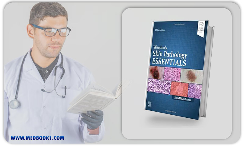 Weedon’s Skin Pathology Essentials, 3rd Edition (Original PDF From Publisher)