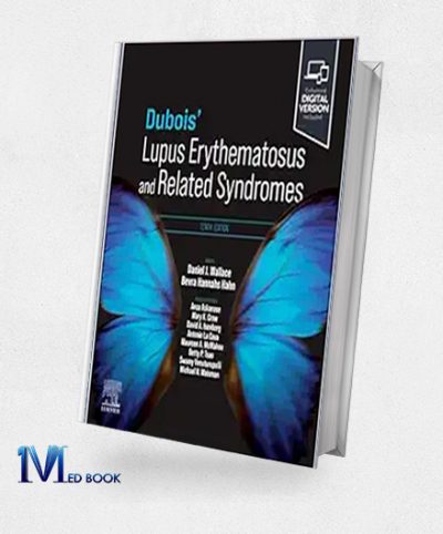 Dubois’ Lupus Erythematosus And Related Syndromes, 10th Edition (True PDF)