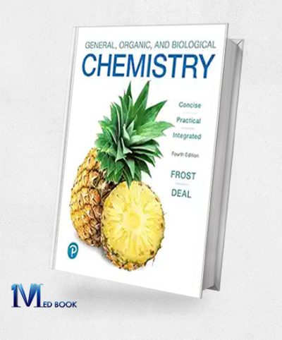 General, Organic, And Biological Chemistry, 4th Edition (Original PDF From Publisher)
