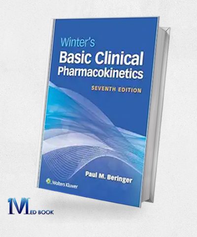 Winter’s Basic Clinical Pharmacokinetics, 7th Edition (EPub+Converted PDF)