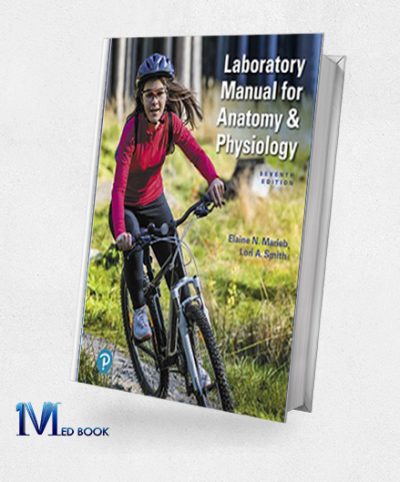 Laboratory Manual For Anatomy and Physiology, 7th Edition (Original PDF From Publisher)