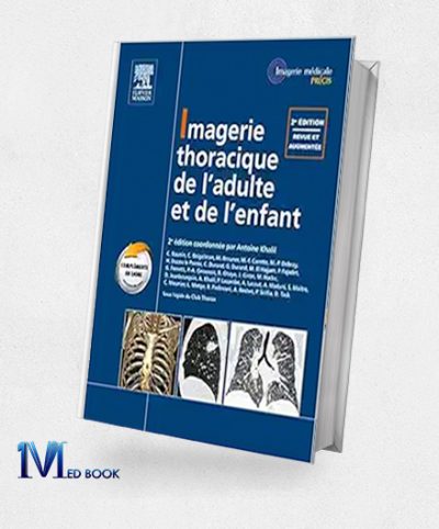 Imagerie Thoracique De Ladulte Et De Lenfant (French Edition), 2nd Edition (True PDF)