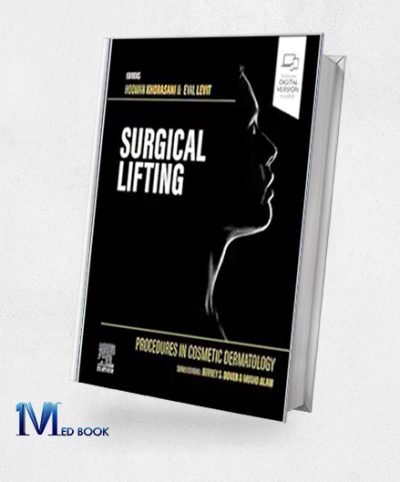 Procedures In Cosmetic Dermatology Series: Surgical Lifting (EPUB + Converted PDF)