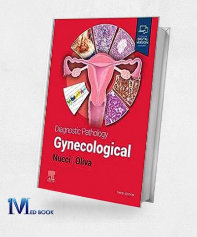 Diagnostic Pathology Gynecological, 3rd edition (ePub+Converted PDF)