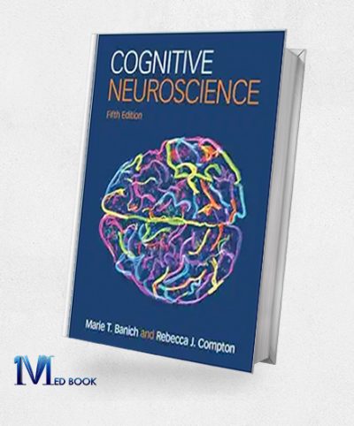 Cognitive Neuroscience, 5th Edition (EPub+Converted PDF)