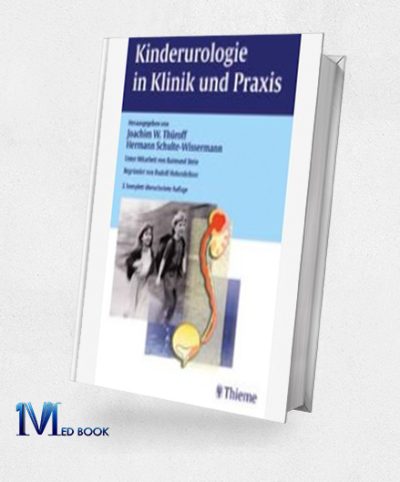 Kinderurologie In Klinik Und Praxis (Original PDF From Publisher)