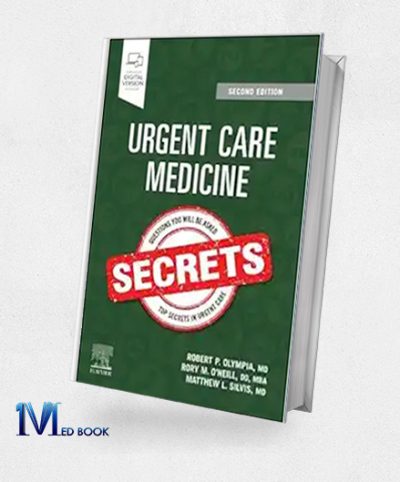 Urgent Care Medicine Secrets, 2nd Edition (EPub+Converted PDF)