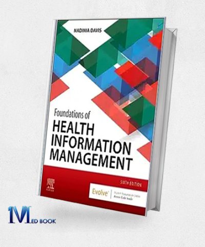 Foundations of Health Information Management, 6th Edition (EPUB)