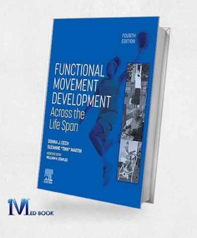 Functional Movement Development Across The Life Span, 4th Edition (True PDF From Publisher)