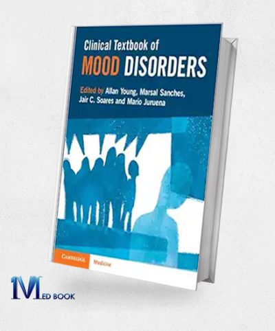 Clinical Textbook Of Mood Disorders (Original PDF From Publisher)
